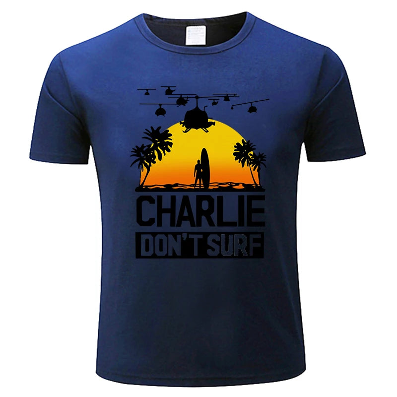 Charlie Dont Surf tshirt man Apocalypse Now Film Movie men t-shirt Fashion cotton tee-shirt