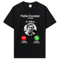 Pablo Escobar Calling Men T Shirt Dropshipping Crossfit Men Cotton Tshirt Tees Tops Anime Harajuku Streetwear